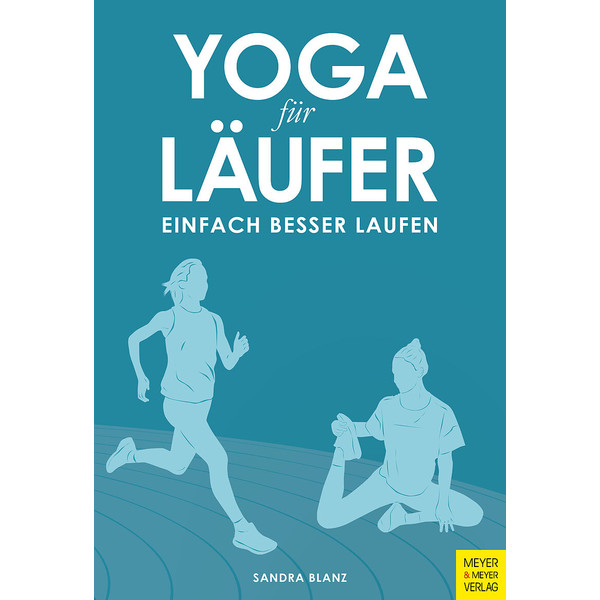 YOGA FÜR LÄUFER - Sportratgeber