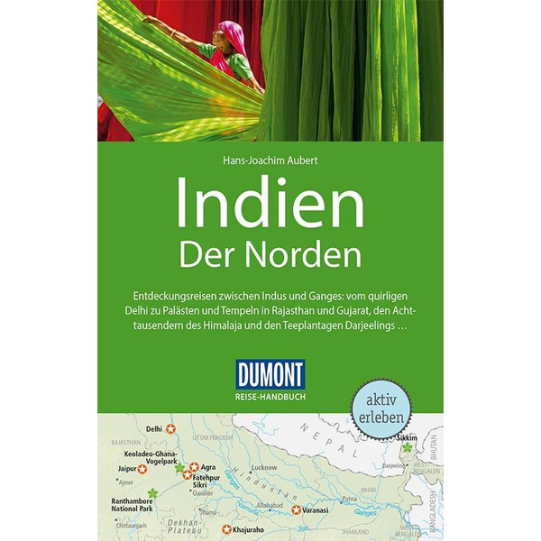 DuMont Reise-Handbuch Reiseführer Indien, Der Norden - Reiseführer