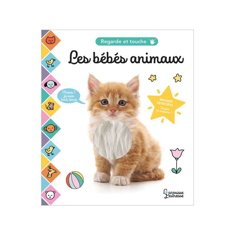 Livre Les Bébés animaux - Larousse Jeunesse