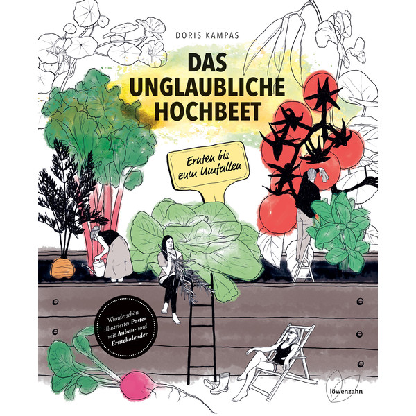 DAS UNGLAUBLICHE HOCHBEET - Ratgeber