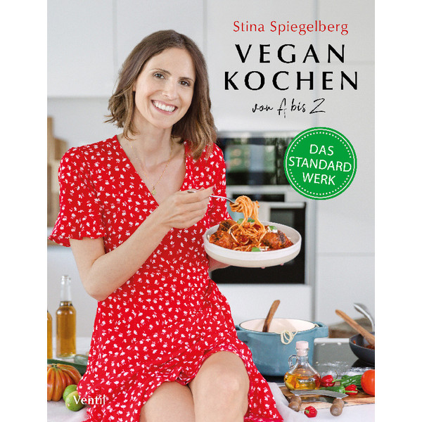 VEGAN KOCHEN VON A BIS Z - Kochbuch