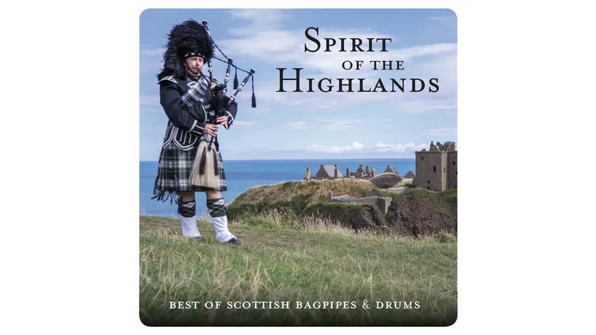 Spirit Of The Highlands