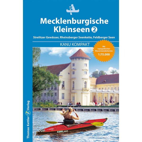 KANU KOMPAKT MECKLENBURGISCHE KLEINSEEN 2 - Gewässerführer
