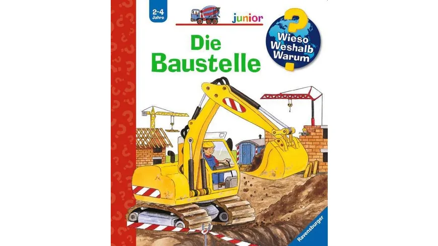 Ravensburger - Wieso? Weshalb? Warum? junior: Die Baustelle, Band 7