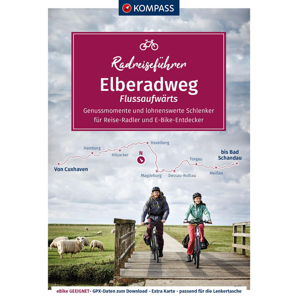 KOMPASS RADREISEFÜHRER ERLEBNIS ELBERADWEG - Radwanderführer
