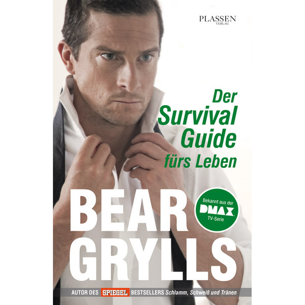 DER SURVIVAL-GUIDE FÜRS LEBEN - Survival Guide