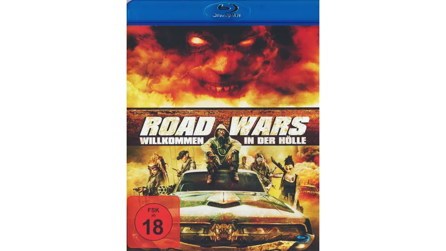 Road Wars - Willkommen in der Hölle