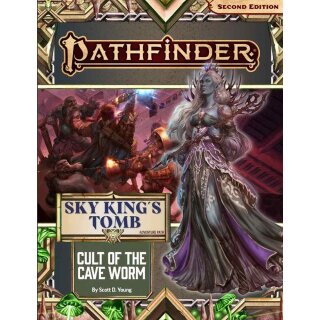 Pathfinder Adventure Path #194: Cult of the Cave Worm (Sky King’s Tomb 2 of 3) (EN)