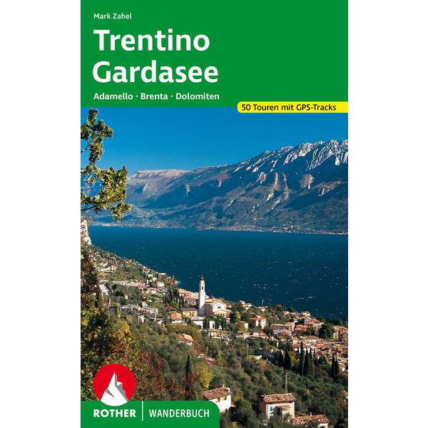 TRENTINO - GARDASEE - Wanderführer