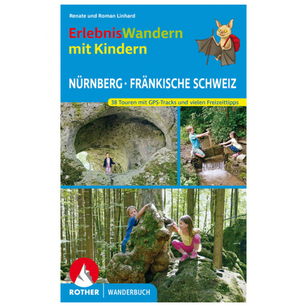 Bergverlag Rother - Erlebniswandern Mit Kindern Nürnberg - Wanderführer