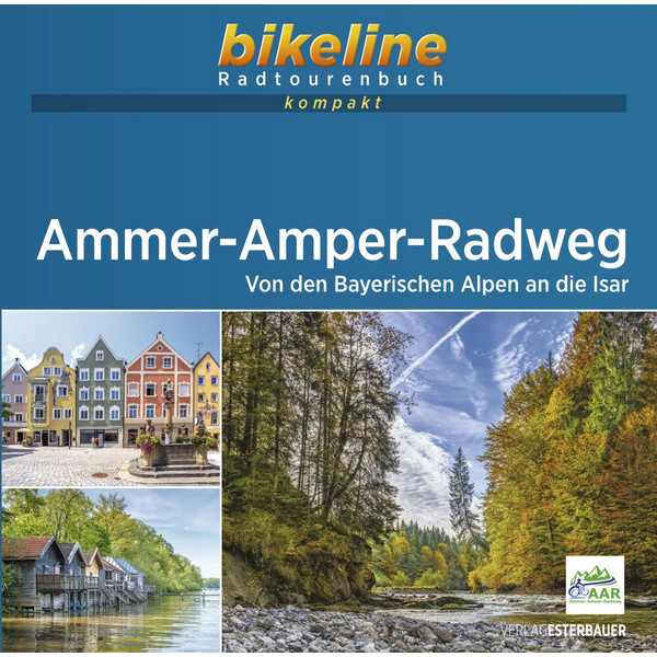 AMMER-AMPER RADWEG - Radwanderführer