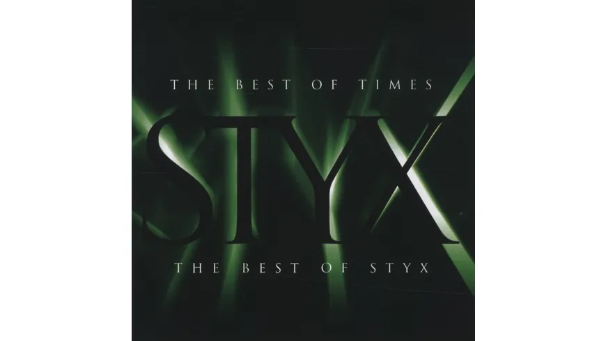 The Best Of Times-The Best Of Styx