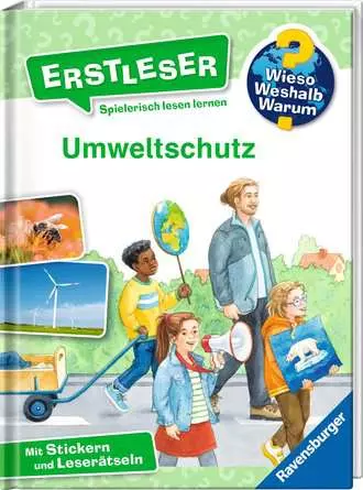 Ravensburger Wieso? Weshalb? Warum? Erstleser, Band 13: Umweltschutz