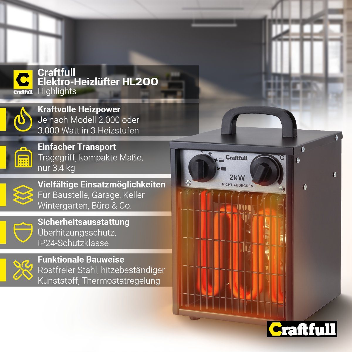 Craftfull Heizlüfter Elektro Heizgerät HL200 inkl. 3 J. Garantie - 3 Heizstufen - Bauheizer, 2000 W, Elektroheizung Heizung Heizer - Termostatregelung - Tragegriff