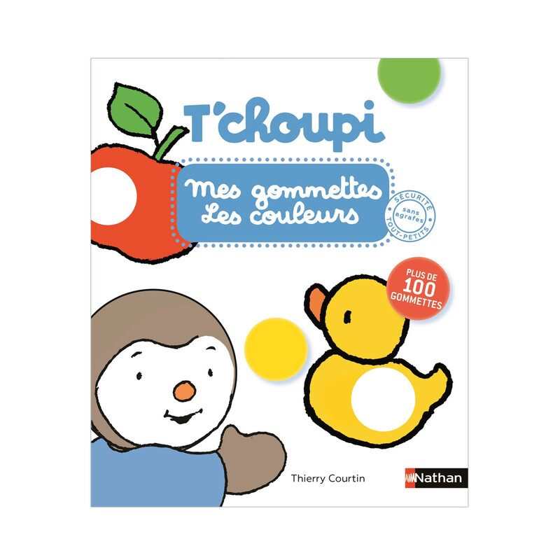Livre T'choupi Mes gommettes les couleurs - Nathan Jeunesse