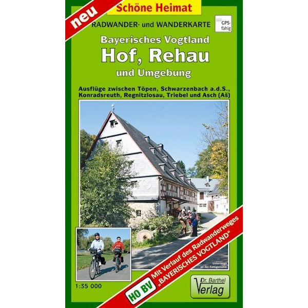 Radwander- und Wanderkarte Bayrisches Vogtland Hof, Rehau und Umgebung 1 : 35 000 - Wanderkarte