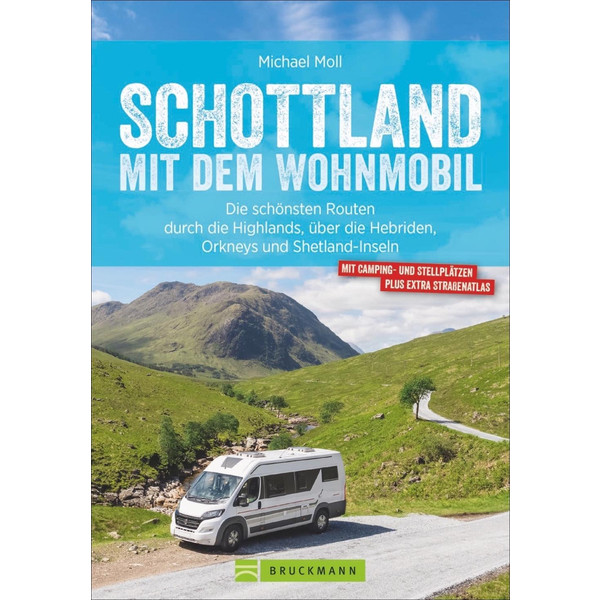 Schottland mit dem Wohnmobil - Reiseführer