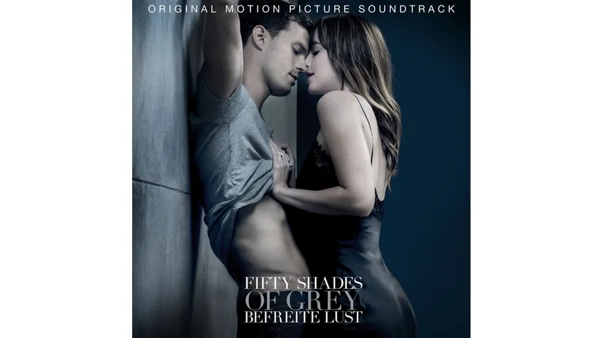 FIFTY SHADES OF GREY 3: BEFREITE LUST