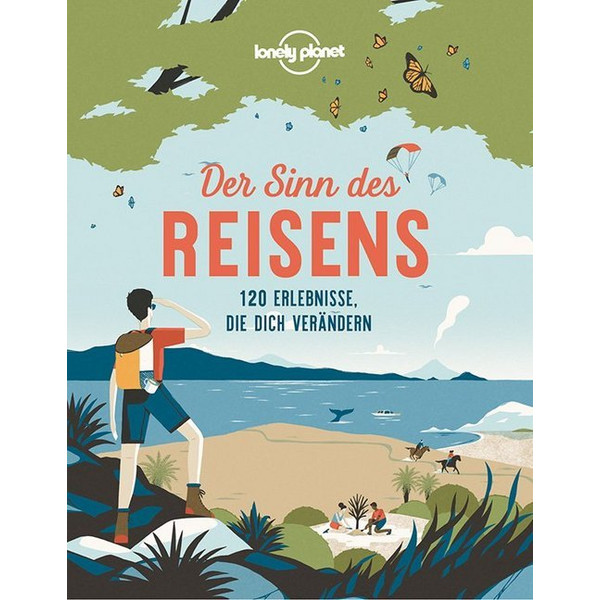 Lonely Planet Der Sinn des Reisens - Sachbuch