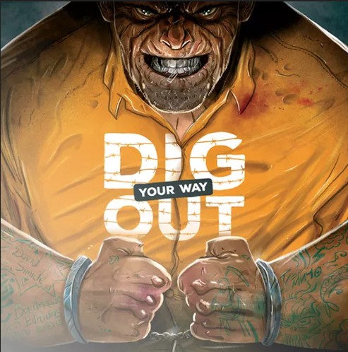Dig your Way Out (engl.)