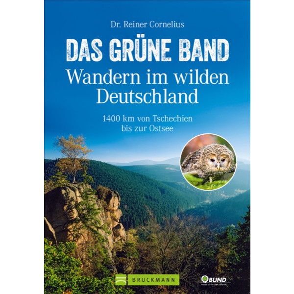 DAS GRÜNE BAND - WANDERN IM WILDEN DEUTSCHLAND - Wanderführer