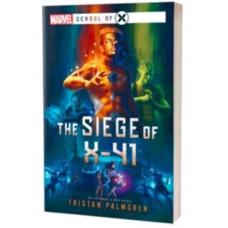 ** % SALE % ** The Siege of X-41: A Marvel School of X Novel (EN)