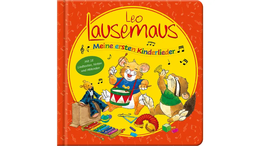 Leo Lausemaus - Meine ersten Kinderlieder