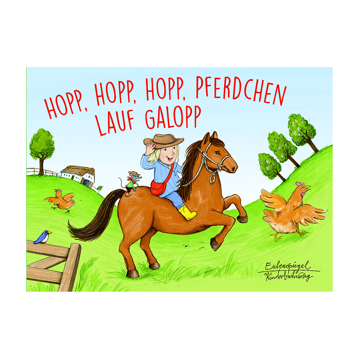 Hopp, hopp, hopp, Pferdchen lauf Galopp