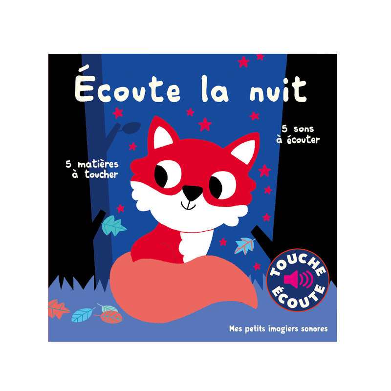 Livre sonore Ecoute la nuit à toucher - Gallimard Jeunesse