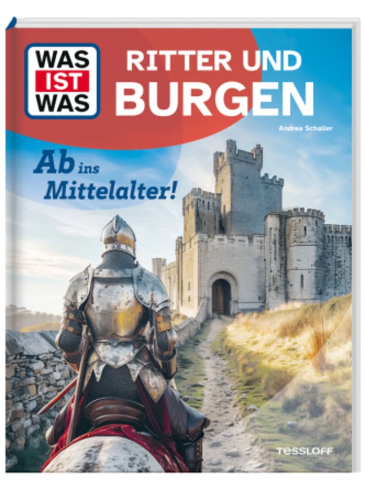 Tessloff Buch - WAS IST WAS Ritter und Burgen. Ab ins Mittelalter! günstig kaufen onesize