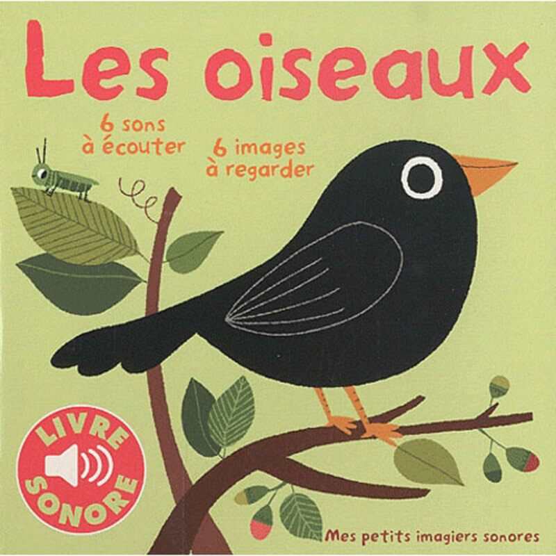 Livre sonore Les oiseaux - Gallimard Jeunesse