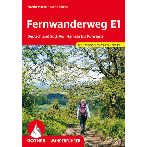 Fernwanderweg E1 Deutschland Süd - Wanderführer