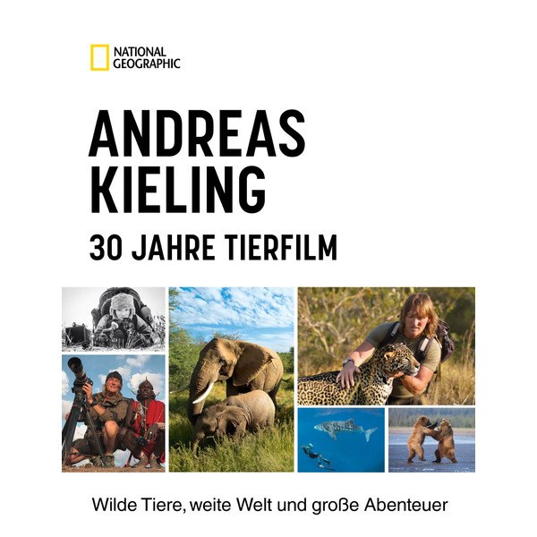 ANDREAS KIELING - 30 JAHRE TIERFILM - Bildband