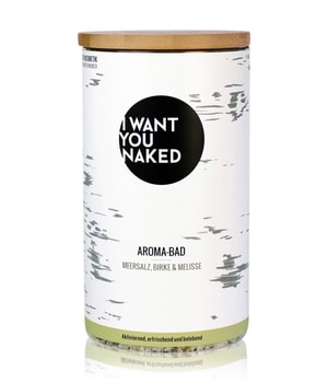 I WANT YOU NAKED Meersalz, Brennnessel & Ingwer Badezusatz-620 g