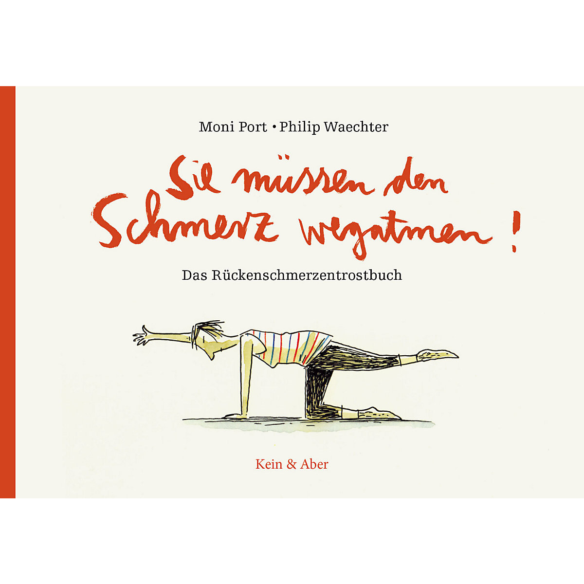 Sie müssen den Schmerz wegatmen!