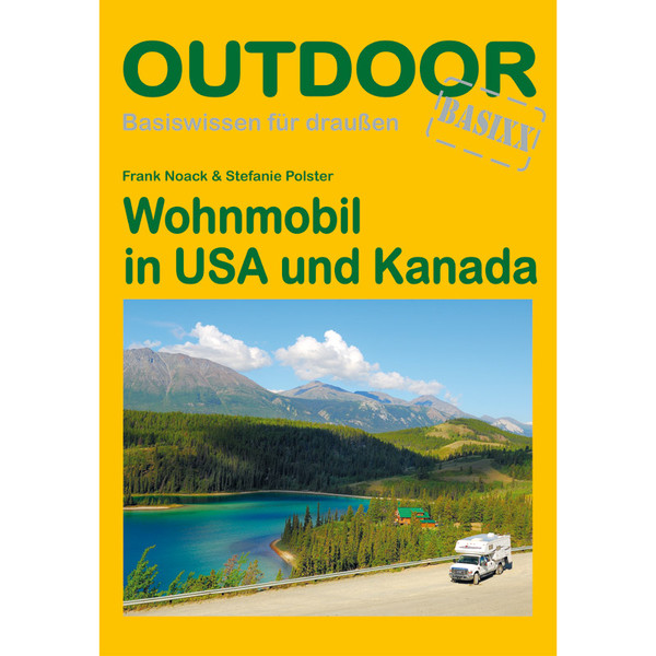 WOHNMOBIL IN USA UND KANADA - Reiseführer