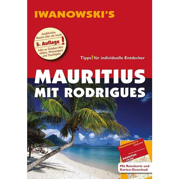Mauritius mit Rodrigues - Reiseführer von Iwanowski - Reiseführer