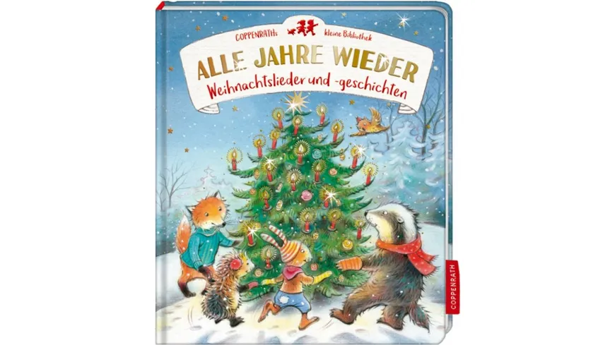 Coppenrath Verlag - Coppenraths kl. Bibliothek: Alle Jahre wieder, Weihnachten