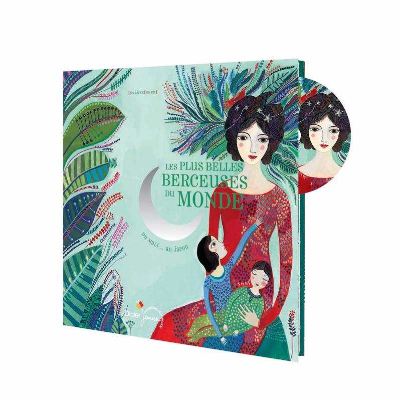 Livre-CD les plus belles berceuses du monde - Didier jeunesse