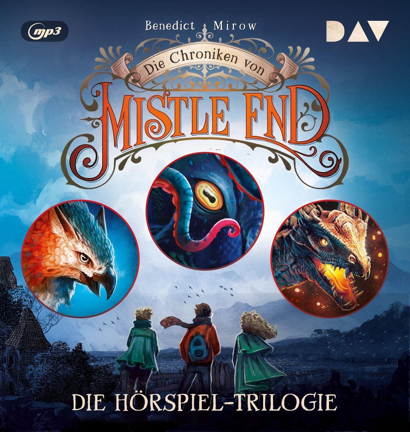 Der Audio Verlag Hörspiel Die Chroniken von Mistle End - Die Hörspiel-Trilogie (Teil 1-3)
