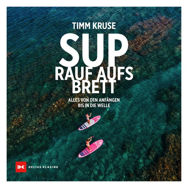 SUP - RAUF AUFS BRETT - Sportratgeber