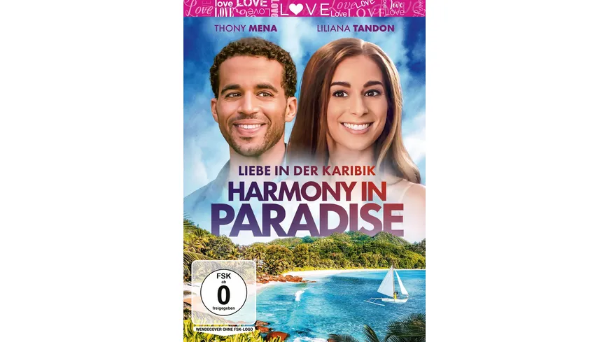 Harmony in Paradise - Liebe in der Karibik