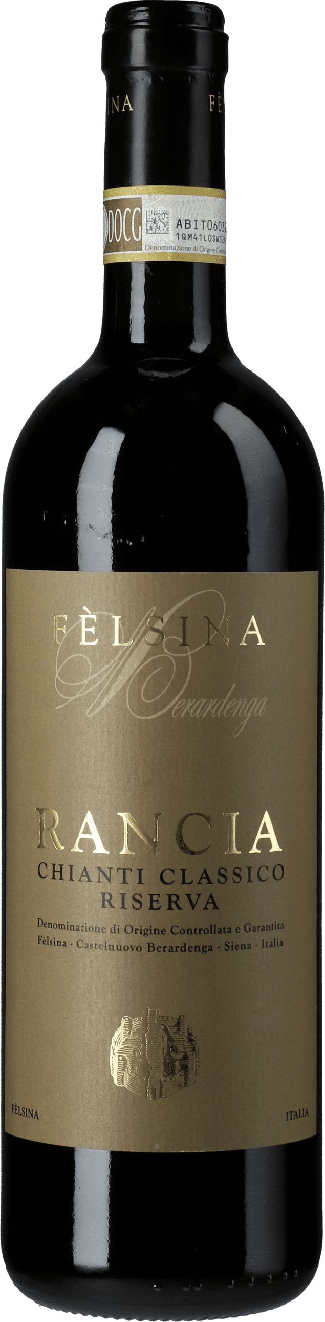 Felsina: Chianti Classico Riserva Vigneto Rancia 2019