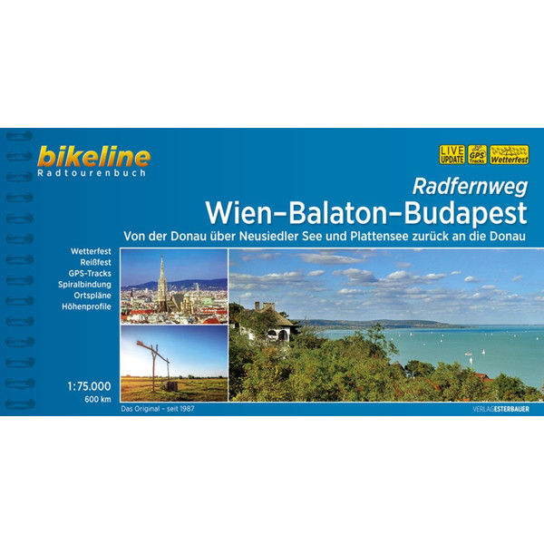 BIKELINE WIEN-BALATON-BUDAPEST - Radwanderführer