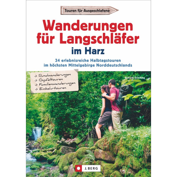 WANDERUNGEN FÜR LANGSCHLÄFER IM HARZ - Wanderführer