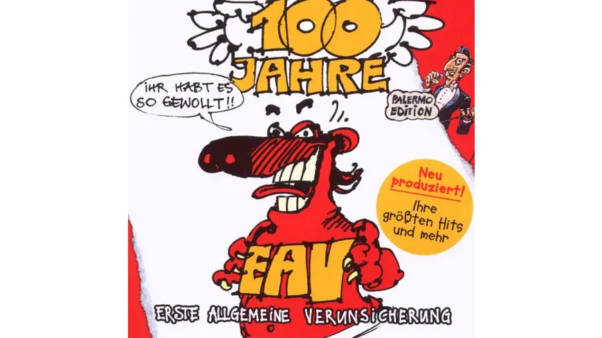 100 Jahre EAV...ihr habt es so gewollt!