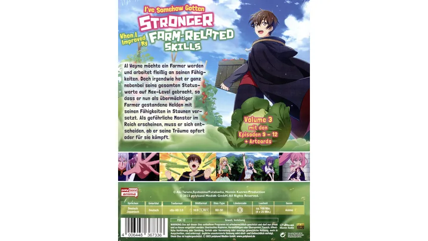 I’ve Somehow Gotten Stronger When I Improved My Farm-Related Skills - Volume 3