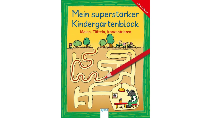 Malen, Tüfteln, Konzentrieren - Mein superstarker KINDERGARTENBLOCK
