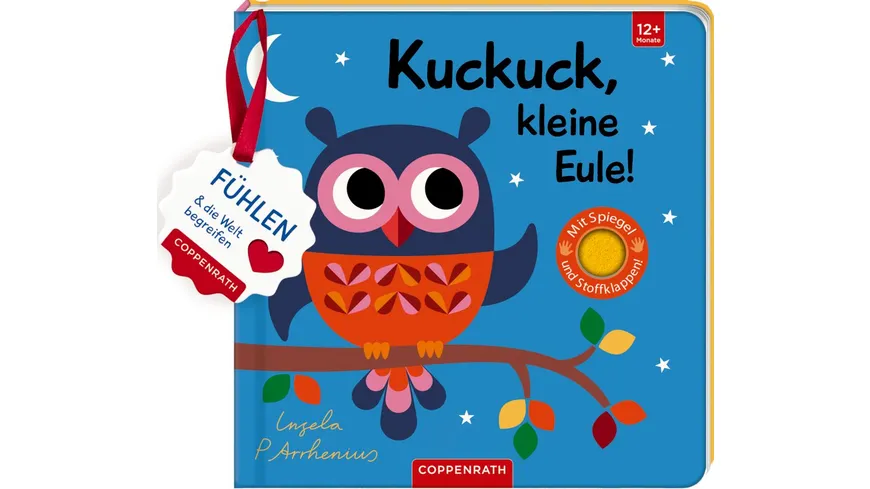 Coppenrath Verlag - Mein Filz- Fühlbuch - Kuckuck, kleine Eule!