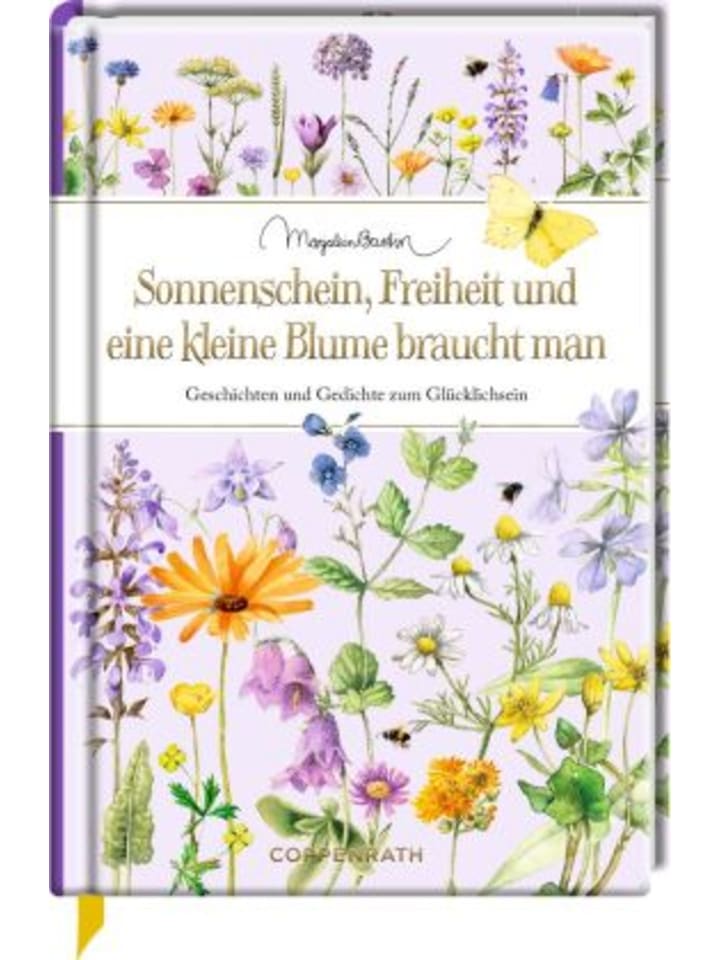 Coppenrath Buch - Sonnenschein, Freiheit und eine kleine Blume braucht man günstig kaufen onesize